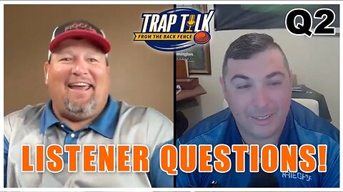 Listener Questions - Trap Talk - Q2