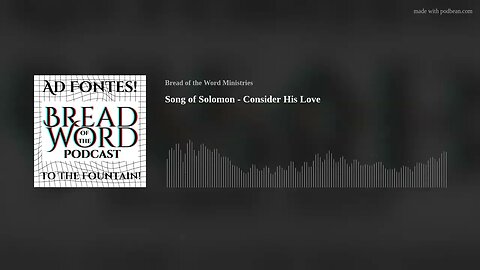 Song of Solomon - Consider His Love