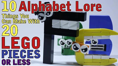 10 Alphabet Lore things you can make with 20 Lego pieces or less