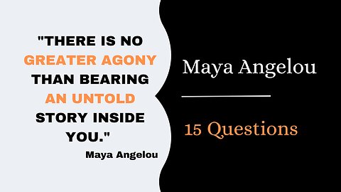 Quiz: Maya Angelou. Can you answer these 15 questions on the works of Maya Angelou?