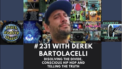 #231 Derek Bartolacelli || Dissolving The Divide, Conscious Hip Hop And Telling The Truth