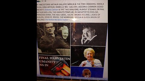 MY ANCESTORS! ARTHUR GALLERY MERLIN & THE TWO DRAGONS, NIKOLA TELSA, KING ARTHUR, ISABELLE 'BEL' GALLERY, DOLORES CANNON (SOOO SNEAKY!) Dolores Cannon & THE TWO DRAGONS, RUDOLF STEINER, DR PHIL ARTHUR MOLLON, THE KNIGHTS TEMPLAR, RH NEGA