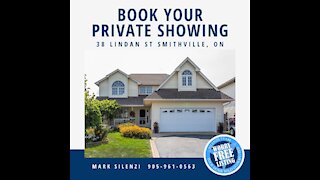 Book Your Private Showing Today! 38 Lindan St Smithville Ontario