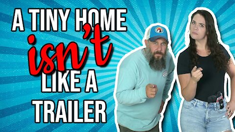 Why a Tiny Home Isn't Really a Trailer or an RV