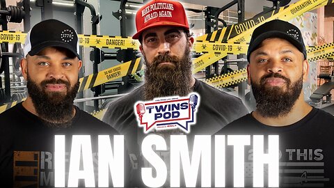 Twins Pod - Episode 9 - Ian Smith: Government Tyranny, Lying Media & Israel Genocide!