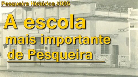 O Colégio Comercial de Pesqueira | #005