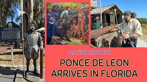 History: Ponce de Leon Arrives in Florida,The Fountain of Youth Archaeological Park in St. Augustine