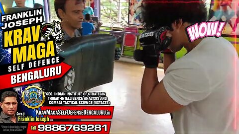 Franklin Joseph Krav Maga Self Defence A20 #KravMagaBengaluru #FranklinJoseph #KravMaga #SelfDefense