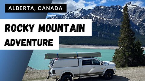 Canadian Rocky Mountain Adventure | Explore David Thompson Highway