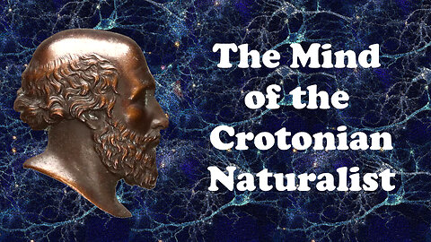 Alcmaeon | The Crotonian Naturalist