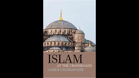 An Introduction to Islam at the crossroads