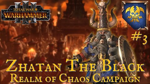 Zhatan the Black Realm of Chaos Campaign Part 3 - Total War Warhammer 3