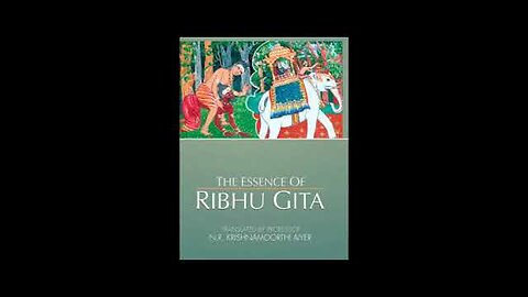 The Essence of Ribhu Gita - Part 2 - Advaita - Ramana Maharshi