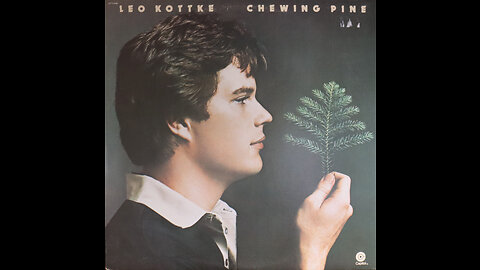 Leo Kottke - Chewing Pine (1975) [Complete LP]