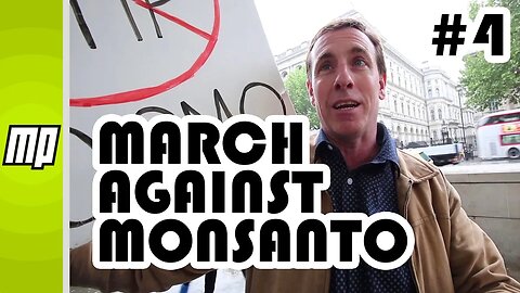 Fact Checking The London March Against Monsanto Protesters – The WHO's U-Turn on Glyphosate