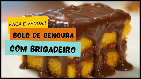 Como fazer bolo de Cenoura com Cobertura de Brigadeiro!