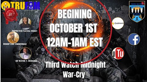 The Midnight 3RD Watch War-Cry Day 22