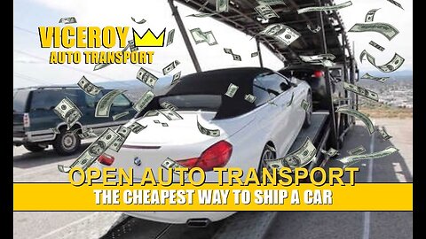 Why Open Auto Transport is the Cheapest Way to Ship a Car