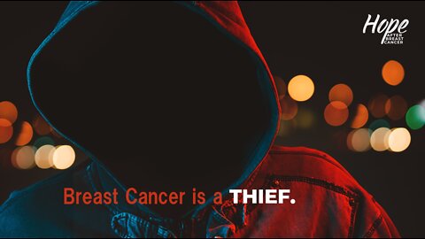 Ep 2 - Breast Cancer is a Thief