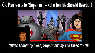 Old Man reacts to "Superman" –Not a Tom MacDonald Reaction!