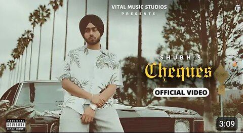 Cheques - Shubh (Punjabi Song )