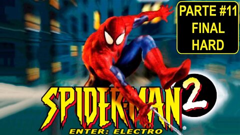 [PS1] - Spider-Man 2: Enter Electro - [Parte 11 Final] - Dificuldade HARD - 1440p