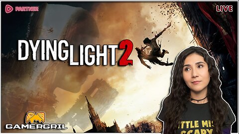Dying Light Game WILL Make A Rumble Account