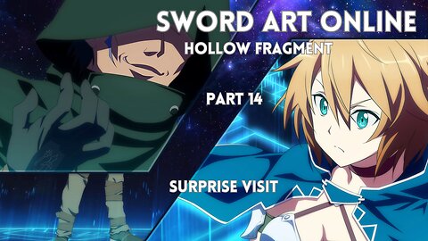 Sword Art Online Re Hollow Fragment Part 14 - Surprise Visit