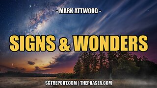 SIGNS & WONDERS -- MARK ATTWOOD