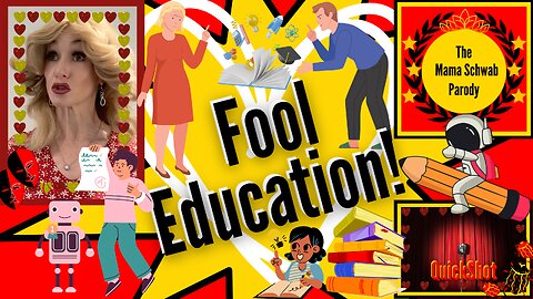 Fool Education!