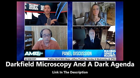 Darkfield Microscopy And A Dark Agenda