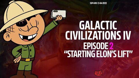Galactic Civilizations IV [Beta] - Starting Elon's Lift (Ep. 2) | GalCivIV Beta 0.77 Gameplay