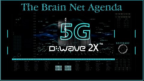 5G, AI, GMO, bioengineering, hive mind, nwo agenda, nanotechnology, brain net agenda