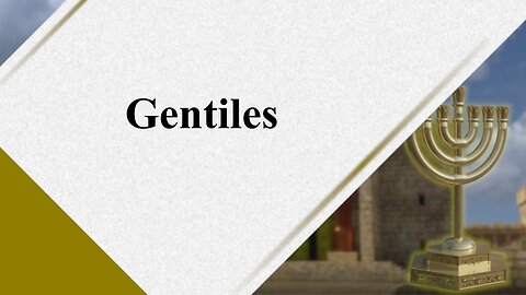 Gentiles - Messianic Apologetics - God Honest Truth Live Stream 10/20/2023