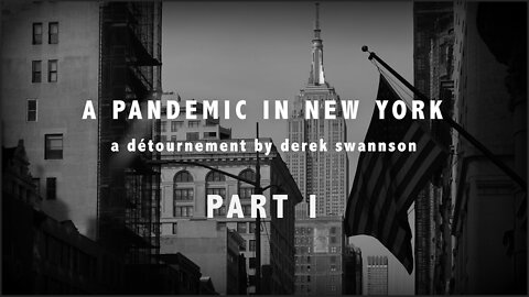A PANDEMIC IN NEW YORK | Part I — April 2020