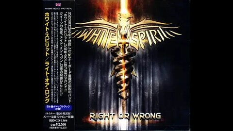 ​WHITE SPIRIT- New Album #rightorwrong on Rubicon Music out today in #japan! @Andy Rethmeier Channel