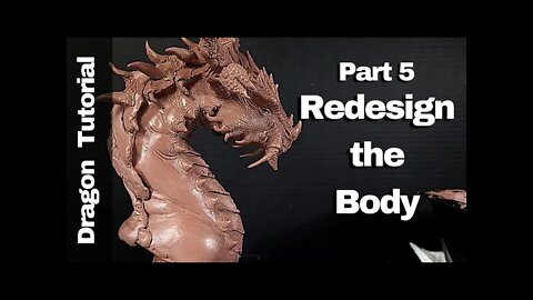 Dragon Sculpting Tutorial | Redesigning the Body