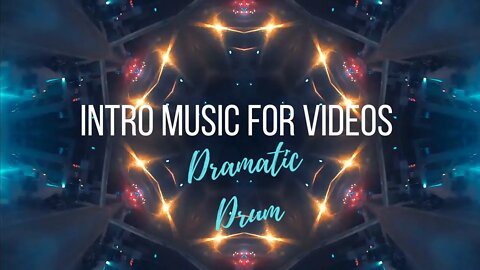 ☑️INTRO for VLOG [dramatic drum] Free Download Vlog Music 0:29 Minutes 🎧 INTRO for Youtube