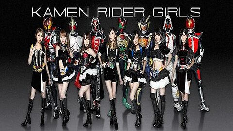 Quem são as Kamen Riders Girls ?