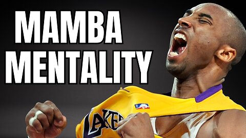 Embrace the Mamba Mentality | Kobe Bryant Motivational Speech 2023