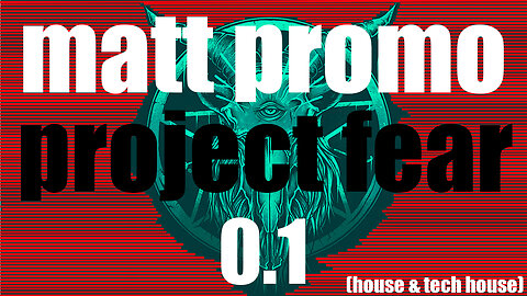 MATT PROMO - Project Fear 1.0 (18.08.20)