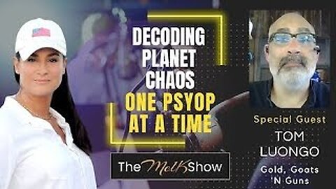 Mel K & Tom Luongo | Decoding Planet Chaos One Psyop at a Time