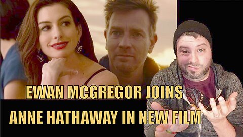 Ewan McGregor Joins Anne Hathaway In David Robert Mitchell’s New Film For Warner Bros