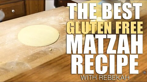 The World's Best Gluten Free Flatbread (Matzah) Recipe