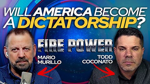 🔥 FIRE POWER! 🔥 • Will America Become A Dictatorship? 8-23-23