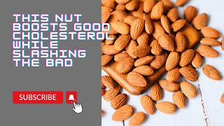 This Nut Boosts Good Cholesterol While Slashing the Bad