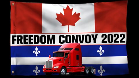Truckers Freedom Convoy To Quebec City Feb 19 2022. Canadian Truckers Quebec City Freedom Convoy