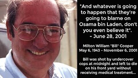 Bill Cooper's "9/11 NWO Prediction" On June 28, 2001