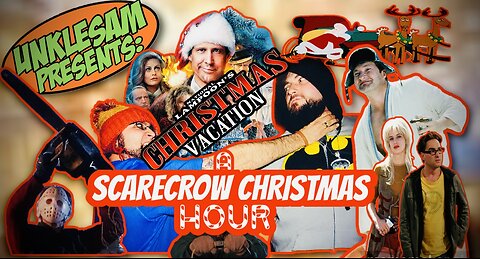 Scarecrow Hour - Christmas Vacation Part 1