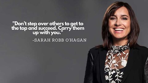 Sarah Robb O’Hagan Motivational Speech "Steps to a Bold Career"